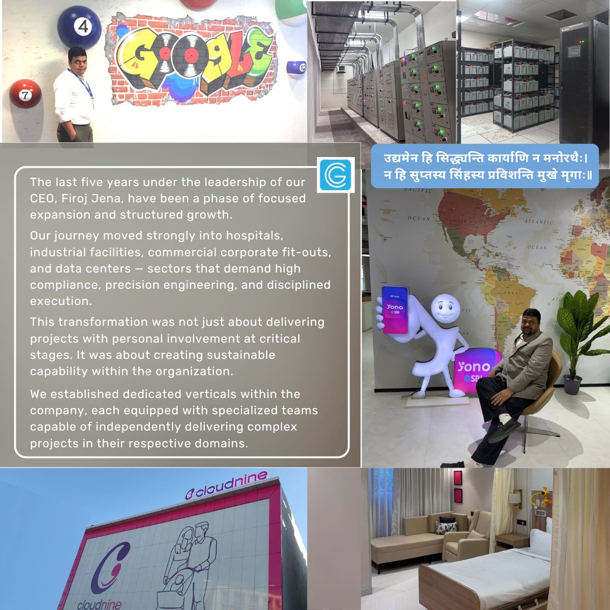 Five years of growth under CEO Firoj Jena — Google office visit, data centre, world map office and Cloudnine building